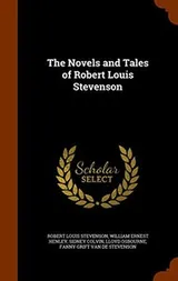 Cover of The Novels and Tales of Robert Louis Stevenson