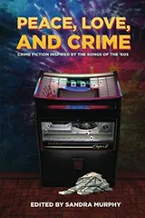 Cover of Peace, Love, and Crime