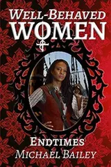 Cover of Well-Behaved Women - Endtimes