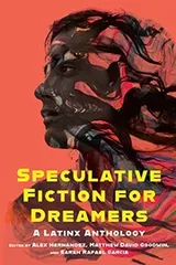 Cover of Speculative Fiction for Dreamers
