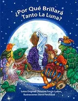 Cover of ¿Por Qué Brillará Tanto La Luna?