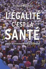 Cover of L EGALITE C EST LA SANTE
