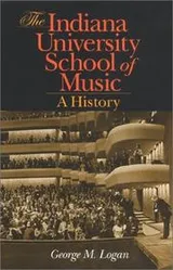 Cover of The Indiana University School of Music