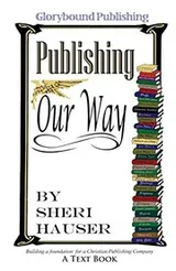 Cover of Glorybound Publishing Our Way