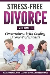Cover of Stress-Free Divorce Volume 03