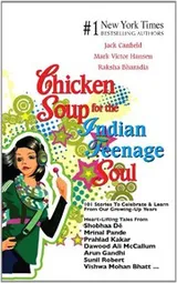 Cover of Chicken Soup For The Indian Teenage Soul
