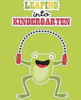 Cover of Leaping into Kindergarten