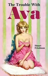 Cover of The Trouble with Ava