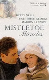 Cover of Mistletoe Miracles