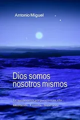 Cover of Dios somos nosotros mismos