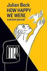 Cover of How Happy We Were