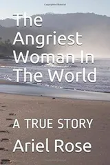 Cover of The Angriest Woman In The World