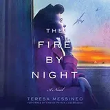 Cover of The Fire by Night Lib/E