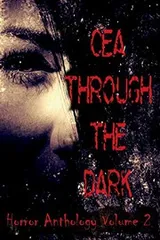 Cover of CEA Through the Dark