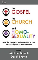 Cover of The Gospel, the Church, and Homosexuality