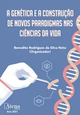 Cover of A Genética e a Construção de Novos Paradigmas nas Ciências da Vida