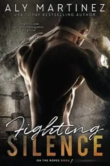Cover of Fighting Silence