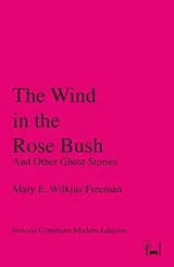 Cover of The Wind in the Rose Bush