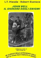 Cover of John Bell, il signore degli enigmi