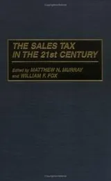 Cover of The sales tax in the 21st century