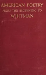 Cover of American poetry from the beginning to Whitman