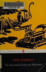 Cover of The annotated Archy and Mehitabel