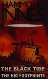 Cover of The Black Tide and The Big Footprints (Ominbus)