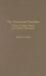 Cover of The tormented president