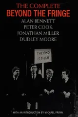 Cover of The Complete Beyond the Fringe
