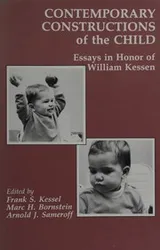 Cover of Contemporary constructions of the child