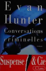 Cover of Conversations criminelles
