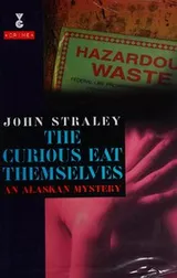 Cover of The curious eat themselves