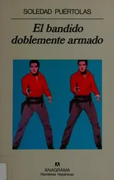 Cover of El bandido doblemente armado