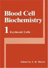Cover of Blood Cell Biochemistry, Volume 1