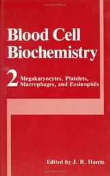 Cover of Blood Cell Biochemistry, Volume 2