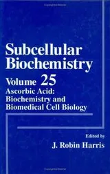 Cover of Ascorbic Acid (Subcellular Biochemistry)