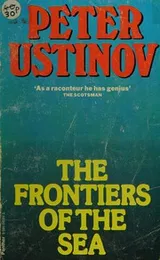 Cover of The frontiers of the sea