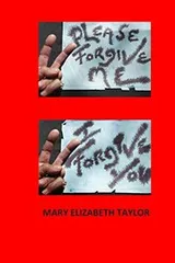 Cover of Please Forgive Me I Forgive You