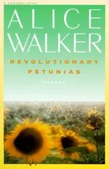 Cover of Revolutionary petuniasand other poems