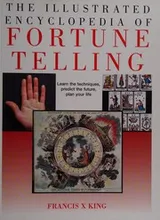 Cover of The Illustrated Encyclopedia of Fortune Telling