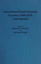 Cover of International family planning programs, 1966-1975