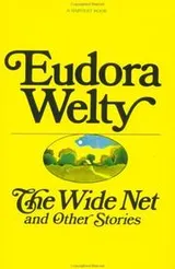 Cover of The wide net and other stories