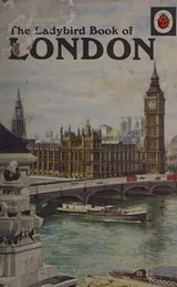 Cover of The Ladybird book of London