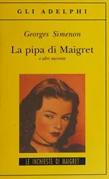 Cover of La Pipe de Maigret