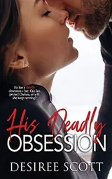 Cover of His Deadly Obsession