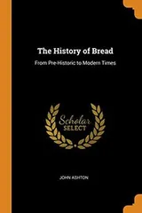 Cover of The History of Bread