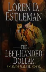 Cover of The left-handed dollar