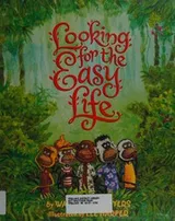 Cover of Looking for the easy life