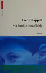 Cover of Ma famille inoubliable