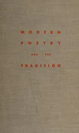 Cover of Modern poetry and the tradition